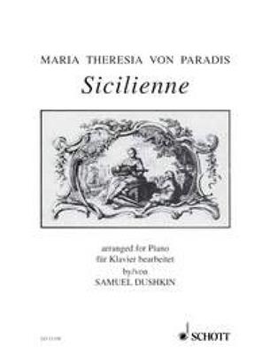 Maria Theresia Von Paradis: Sicilienne: (Arr. Samuel Dushkin): Klavier Solo