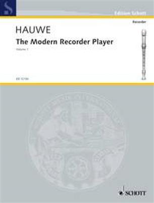 Walter van Hauwe: Modern Recorder Player 1: Sopranblockflöte