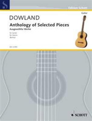 John Dowland: Anthology Of Selected Pieces: Gitarre Solo