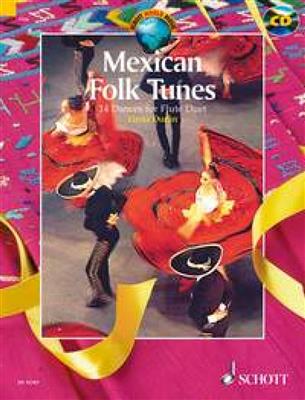 Mexican Folk Tunes: Flöte Duett
