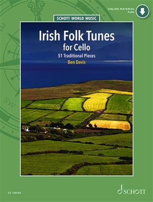 Irish Folk Tunes for Cello: (Arr. Ben Davis): Cello Solo