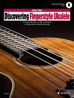 Colin Tribe: Discovering Fingerstyle Ukulele Vol.1: Ukulele Solo
