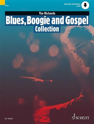 Tim Richards: Blues, Boogie and Gospel Collection: Klavier Solo