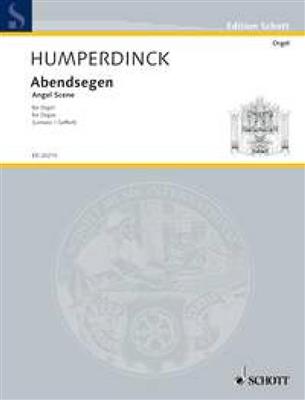 Engelbert Humperdinck: Angel Scene: (Arr. Edwin H. Lemare): Orgel