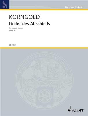 Erich Wolfgang Korngold: Lieder des Abschieds op. 14: Gesang mit Klavier