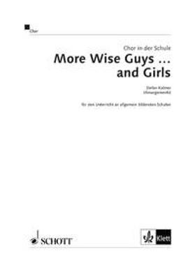Wise Guys: More Wise Guys ... and Girls: (Arr. Stefan Kalmer): Gemischter Chor mit Klavier/Orgel