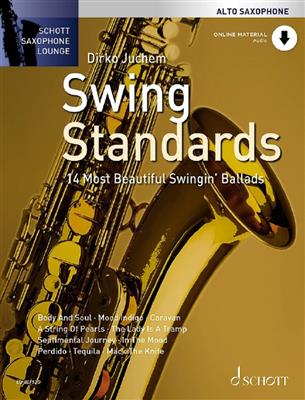Swing Standards: (Arr. Dirko Juchem): Altsaxophon