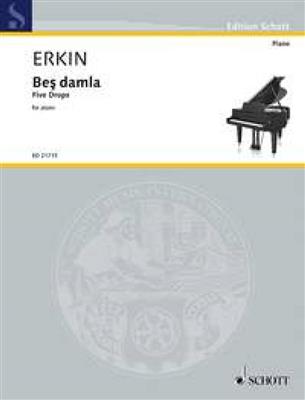 Ulvi Cemal Erkin: Be damla: Klavier Solo