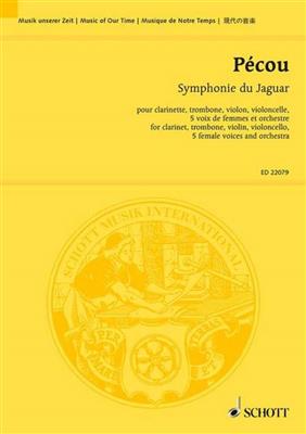Thierry Pécou: Symphonie du Jaguar: Orchester mit Gesang