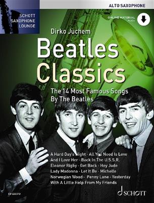 Beatles Classics: (Arr. Dirko Juchem): Altsaxophon