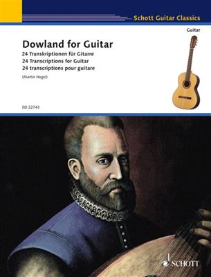 John Dowland: Dowland for Guitar: Gitarre Solo