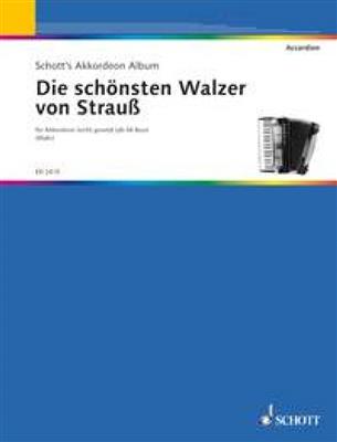 Johann Strauss Jr.: Walzer Von Strauss ( Mahr ): (Arr. Curt Mahr): Akkordeon Solo