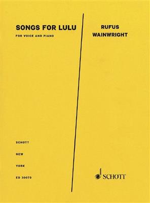 Rufus Wainwright: Songs for Lulu: Gesang mit Klavier