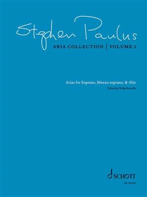 Stephen Paulus: Aria Collection, Volume 1: Gesang Solo