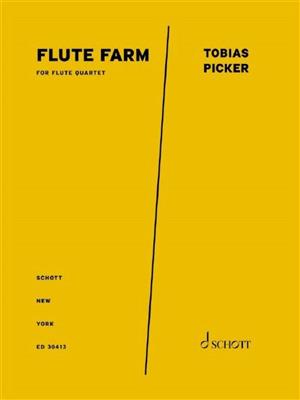 Tobias Picker: Flute Farm: Flöte Ensemble