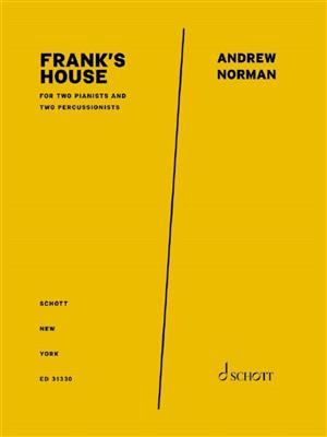Andrew Norman: Frank's House: Klavier Duett