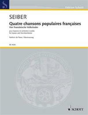Matyas Seiber: Quatre chansons populaires françaises: Streichorchester mit Solo
