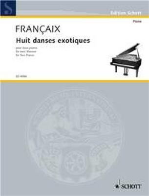 Jean Françaix: Eight Exotic Dances: Klavier Duett