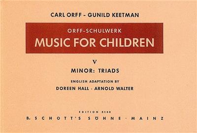 Gunild Keetman: Music for Children Vol. 5: (Arr. Doreen Hall): Gesang mit sonstiger Begleitung