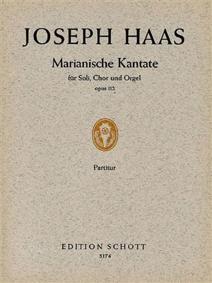 Josef Haas: Marianische Kantate op. 112: Frauenchor mit Klavier/Orgel