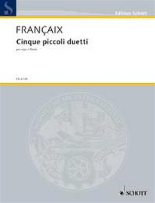 Jean Françaix: Cinque piccoli duetti: Gemischtes Duett