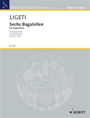 György Ligeti: Six Bagatelles: Blasquintett