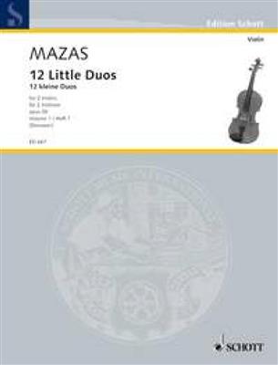 Jacques-Féréol Mazas: 12 Kleine Duos Vol. I op.38: Violine Solo