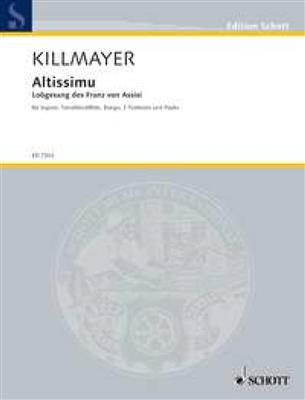 Wilhelm Killmayer: Altissimu: Kammerensemble