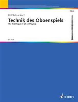 Rolf Julius Koch: Technik Des Oboenspiels: Oboe Solo