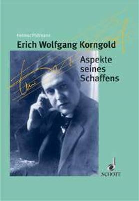 Helmut Poellmann: Erich Wolfgang Korngold