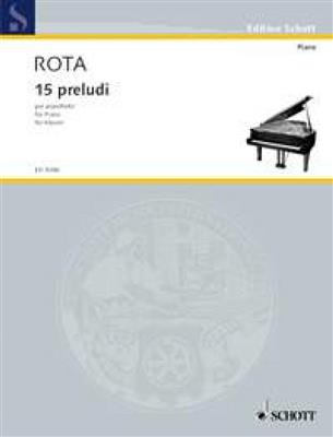 Nino Rota: 15 Preludi Per Pianoforte: Klavier Solo
