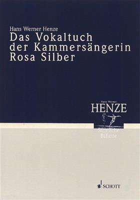 Das Vokaltuch der Kammersangerin Rosa Silber