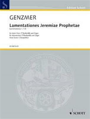 Harald Genzmer: Lamentationes Jeremiae Prophetae GeWV 64: Männerchor mit Klavier/Orgel