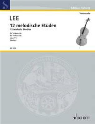 Sebastian Lee: 12 Melodische Etudes Opus 113: Cello Solo