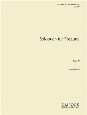 Arno Hansen: Solobook for Trombone Band 4: Posaune Solo
