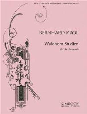 Bernhard Krol: Studien Waldhorn: Horn Solo