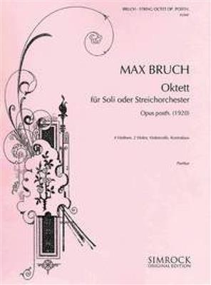 Max Bruch: Oktett Op. Posth.: Streichensemble