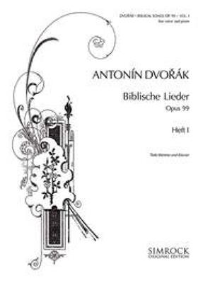 Antonín Dvořák: Biblische Lieder op. 99 Band 1: Gesang mit Klavier