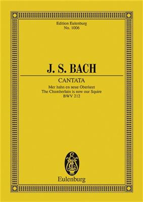 Johann Sebastian Bach: Cantata BWV 212: Gemischter Chor mit Ensemble