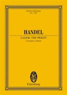 Georg Friedrich Händel: Zadok The Priest - Coronation Anthem: Gemischter Chor mit Ensemble