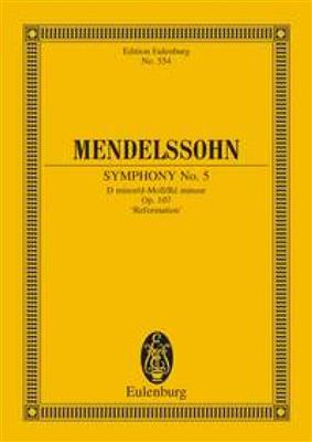 Felix Mendelssohn Bartholdy: Symphony No. 5 D Minor Op. 107: Orchester