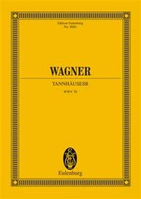 Richard Wagner: Tannhauser Urtext: Gemischter Chor mit Ensemble