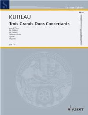 Friedrich Kuhlau: Grands Duos Concertante(3) Opus 87: Flöte Duett