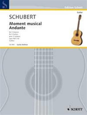 Franz Schubert: Moment musical und Andante: Gitarre Trio / Quartett