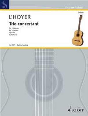 Antoine de Lhoyer: Trio concertant op. 29: Gitarre Trio / Quartett