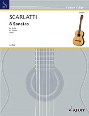 Domenico Scarlatti: 8 Sonatas: (Arr. Eliot Fisk): Gitarre Solo