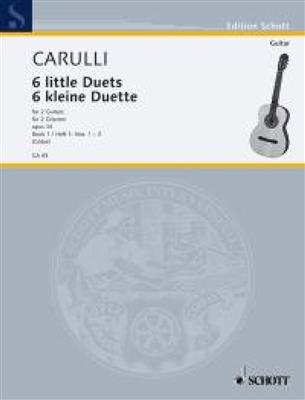 Ferdinando Carulli: Kleine Duette(6) 1 Opus 34: Gitarre Duett