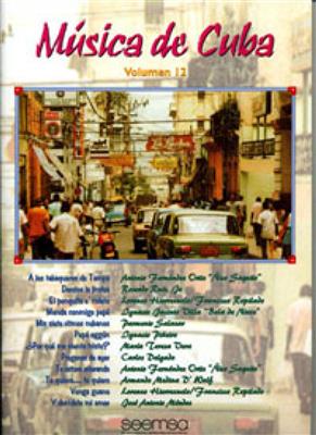Música de Cuba Vol. 12: Klavier, Gesang, Gitarre (Songbooks)
