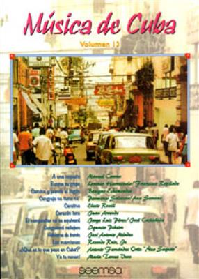 Música de Cuba Vol. 13: Klavier, Gesang, Gitarre (Songbooks)