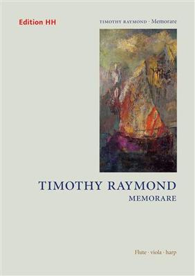 Timothy Raymond: Memorare: Kammerensemble